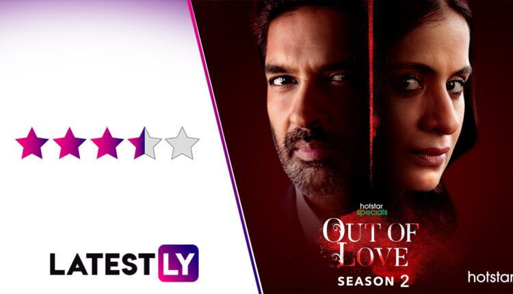 Out Of Love Season 2 Review: Rasika Dugal And Purab Kohli's Drama Gets Edgier With A Change In Pace (LatestLY Exclusive)