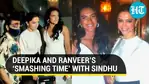 Deepika Padukone, PV Sindhu step out for dinner date, Ranveer Singh joins