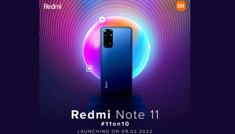Redmi Note 11 To Debut Along With Note 11S on February 9, 2022