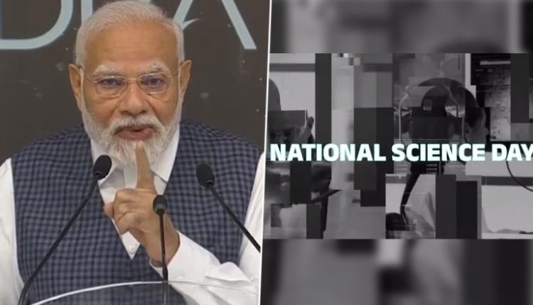 National Science Day 2024: Prime Minister Narendra Modi Greets People on Special Day, Says ‘Government Working To Boost Research and Innovation Among Youth’
